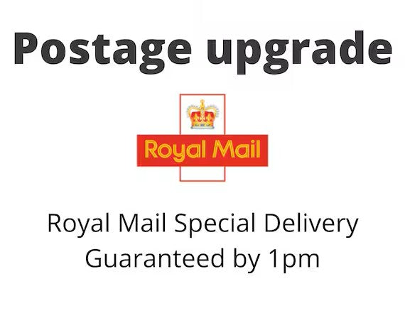 Postage upgrade - Royal Mail Tacked 48 ➡️ Royal Mail Special delivery by 1pm